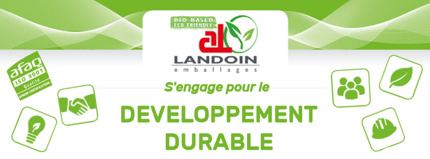 LANDOIN emballages engagé dans le Développement Durable